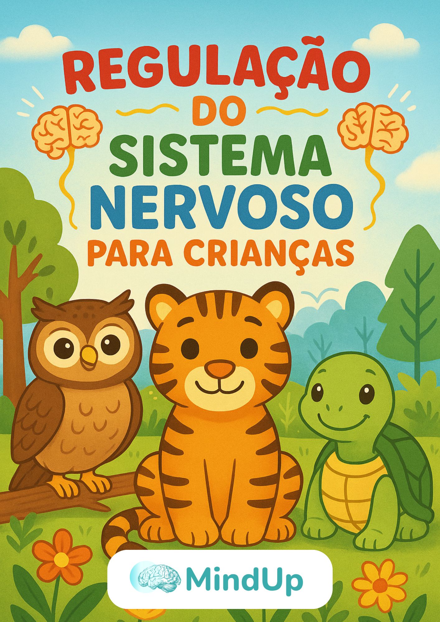 Regulação do Sistema Nervoso Crianças