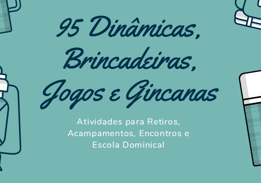 95 Dinâmicas para Pregadoras