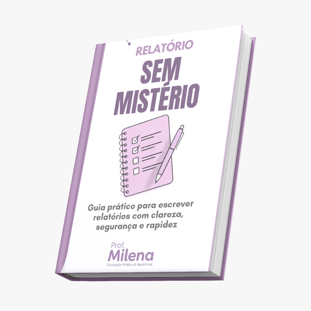 Relatório Sem Mistério - Prof. Milena