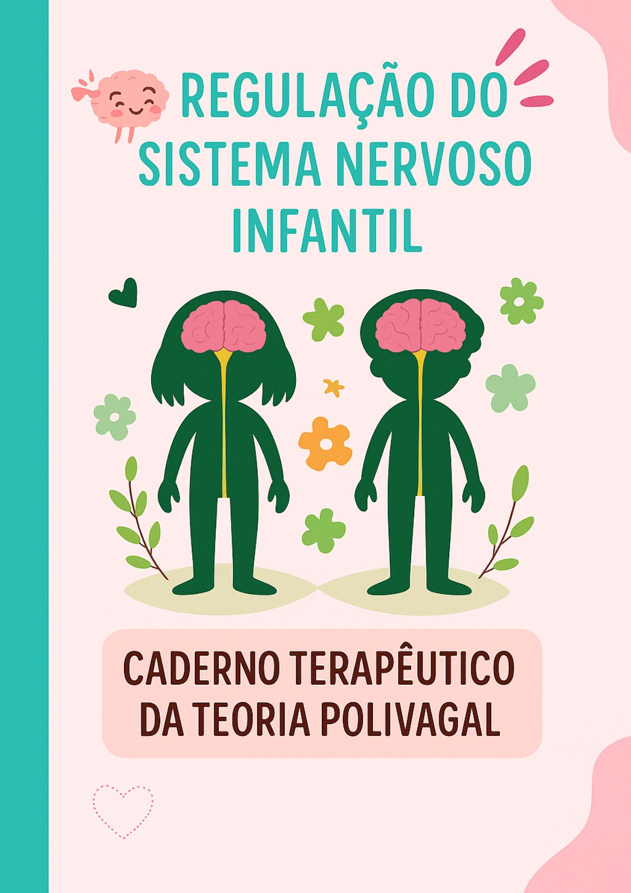 Caderno de Regulação do Sistema Nervoso