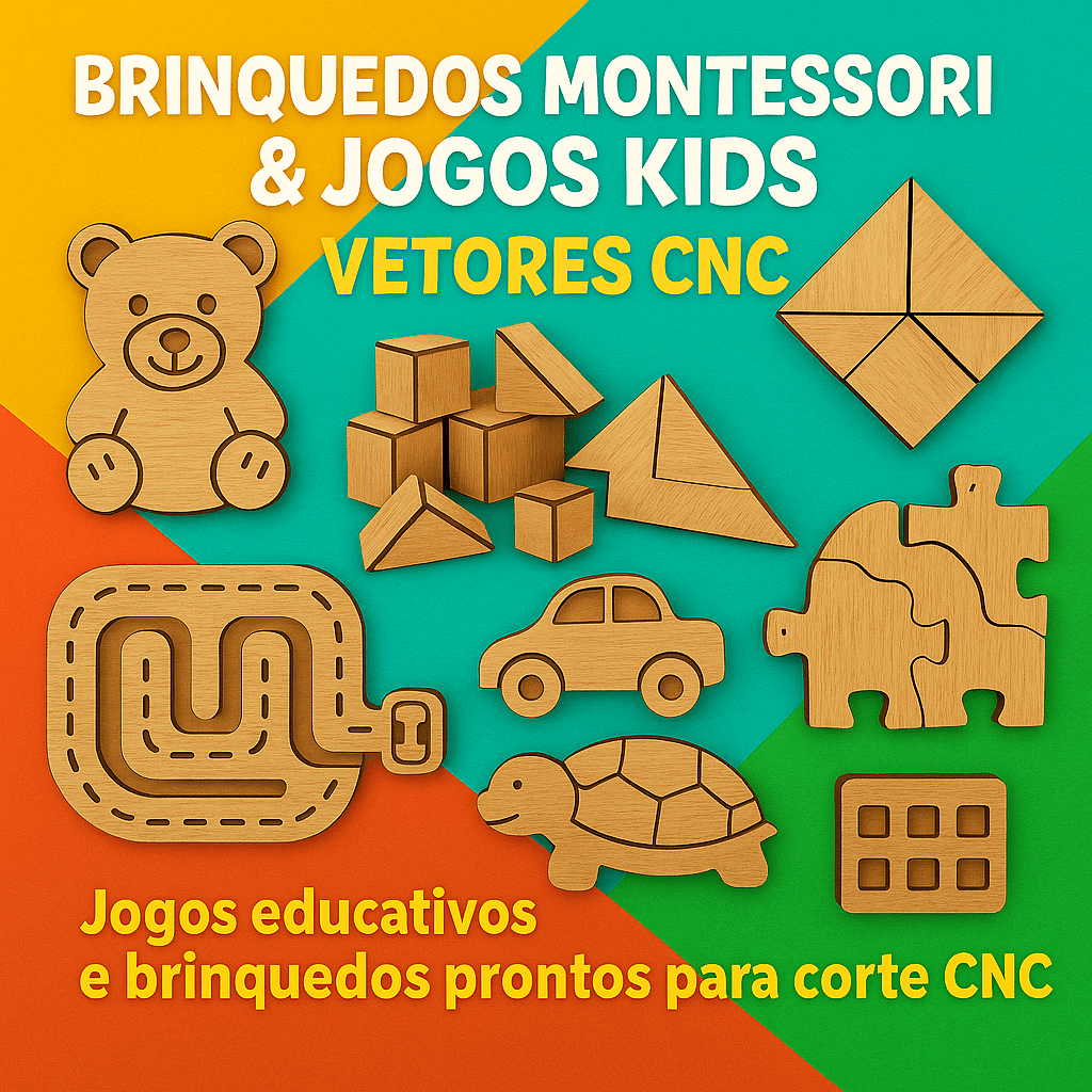 Brinquedos Montessori & Jogos Kids CNC