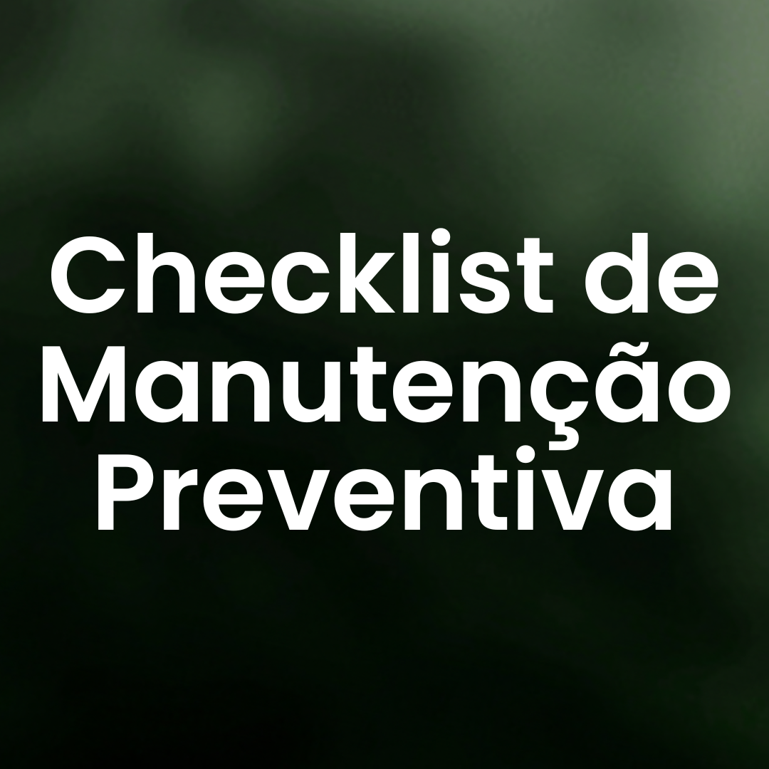 Checklist de Manutenção Preventiva