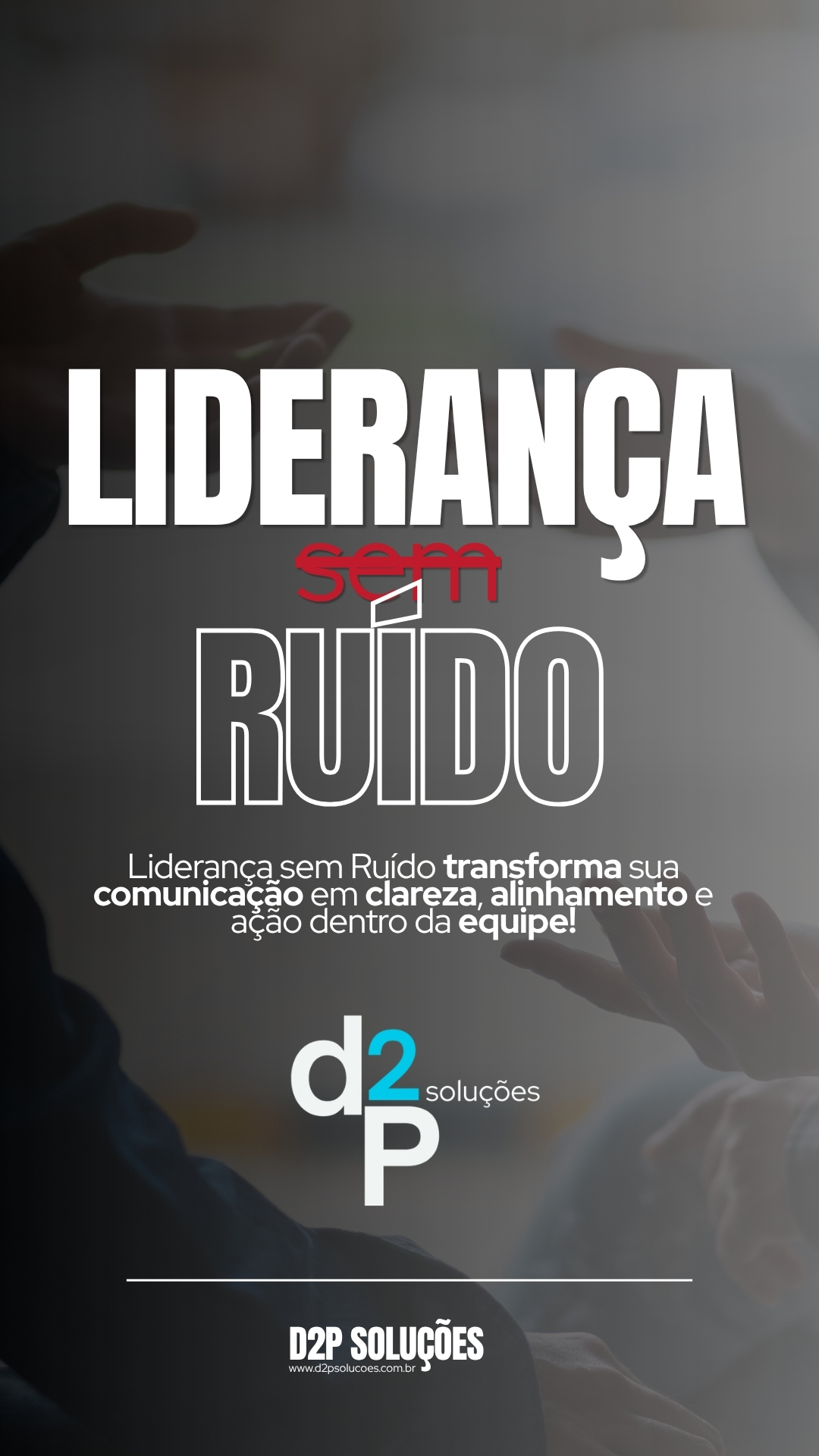 Liderança SEM Ruído! 