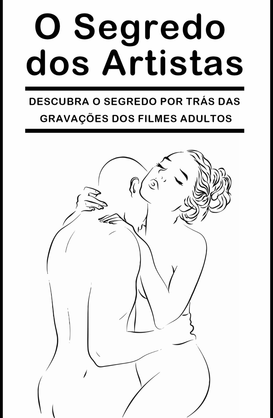 OS SEGREDOS DOS ATORES PORNÔ.