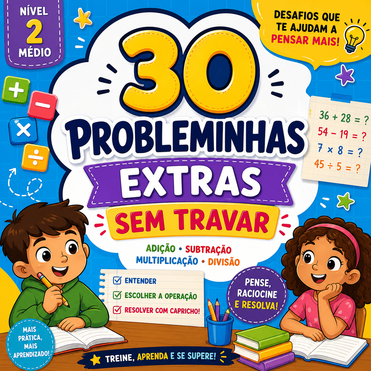 30 Probleminhas Extras Sem Travar