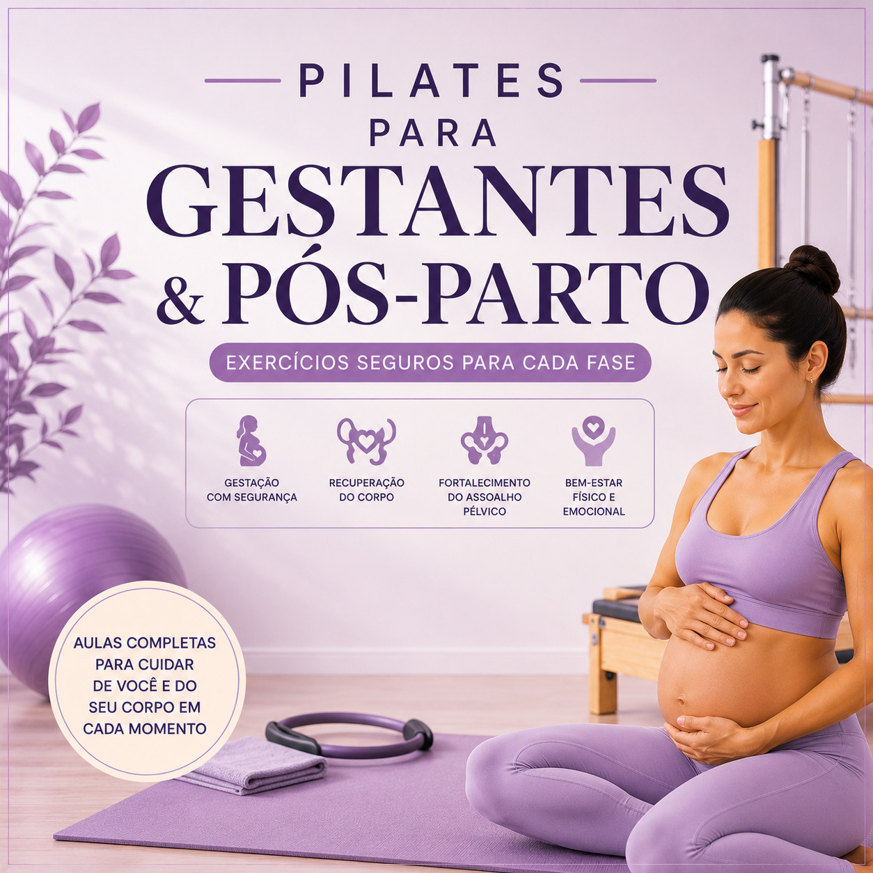 Pilates para Gestantes & Pós-Parto