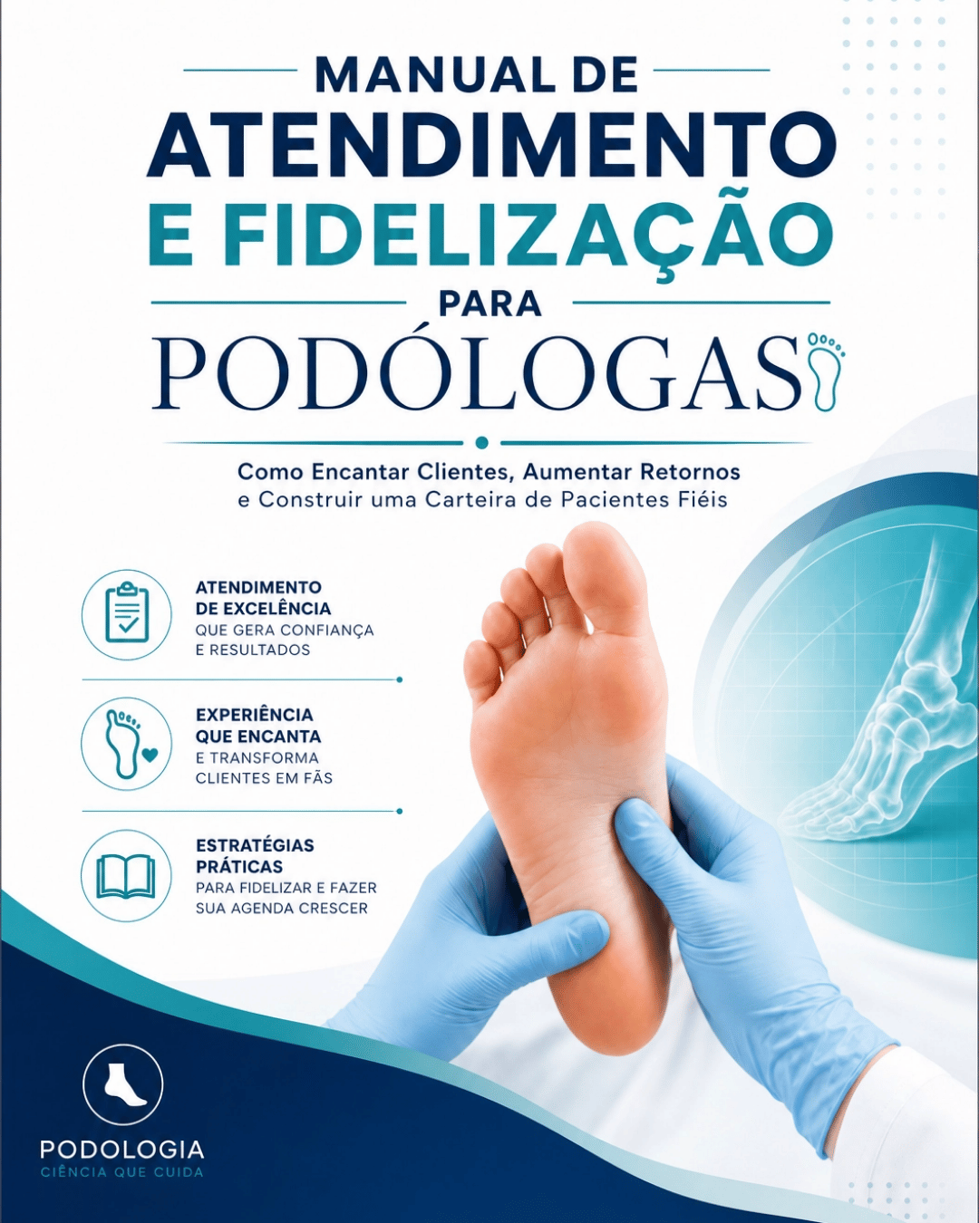 MANUAL DE ATENDIMENTO PARA PODOLOGAS