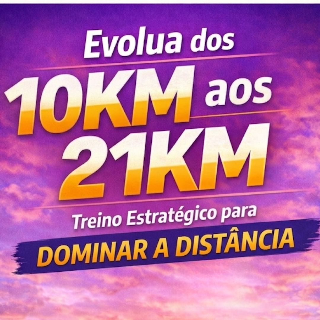 Dos 10Km à Meia Maratona: Plano Completo