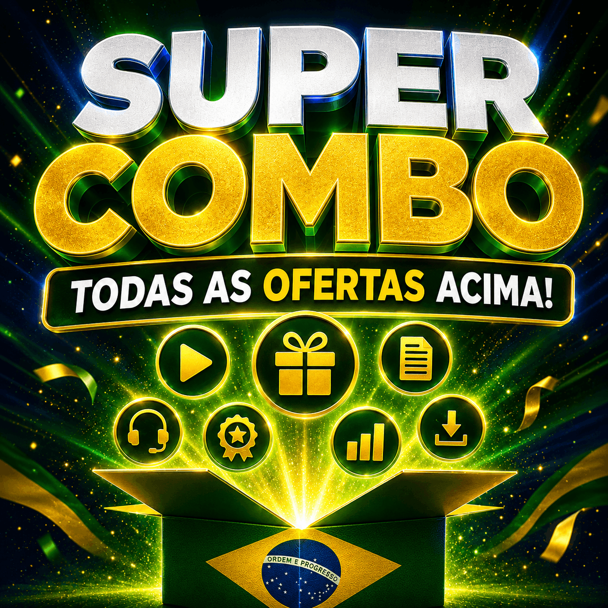 SUPER COMBO - TODAS OFERTAS ACIMA! 🇧🇷