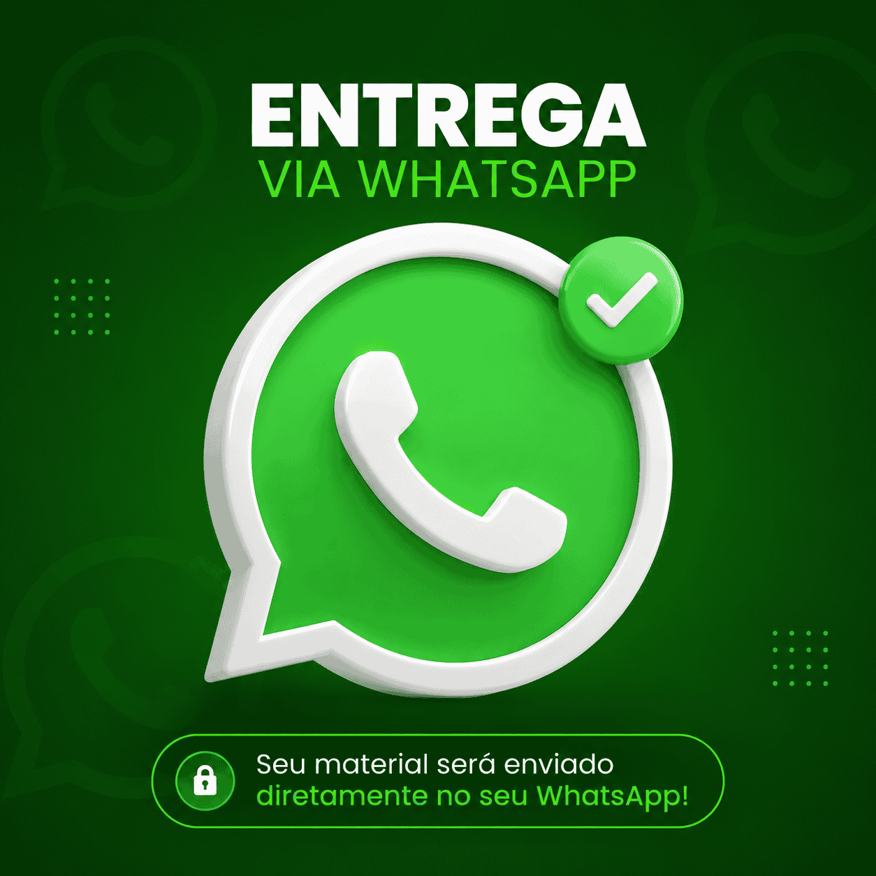 Receber acesso via Whatsapp