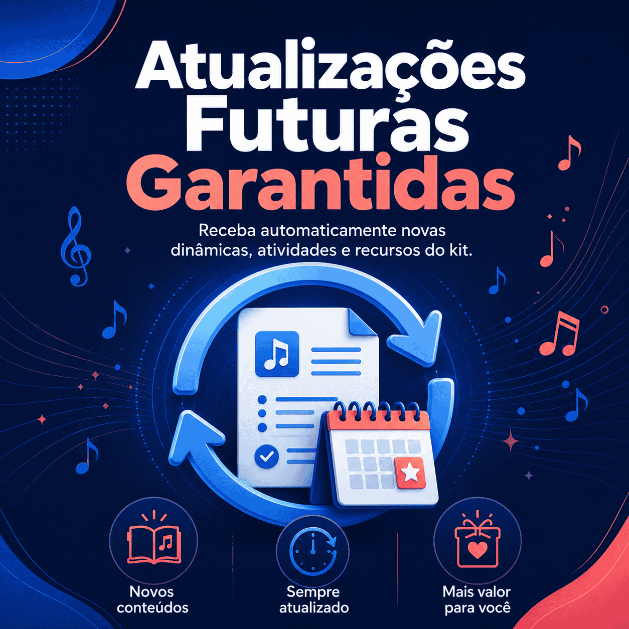 Atualizações Futuras Garantida