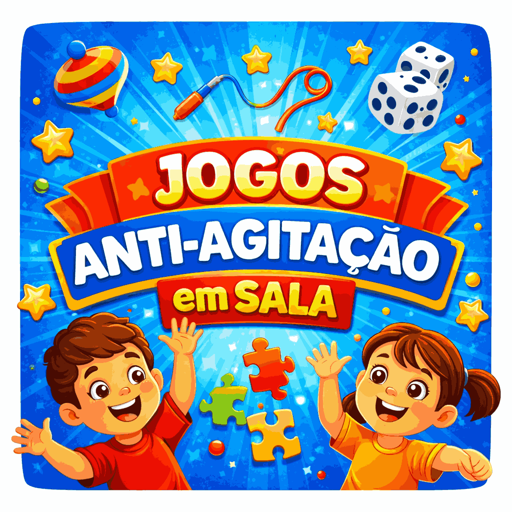 🎮 Jogos Anti-Agitação em Sala