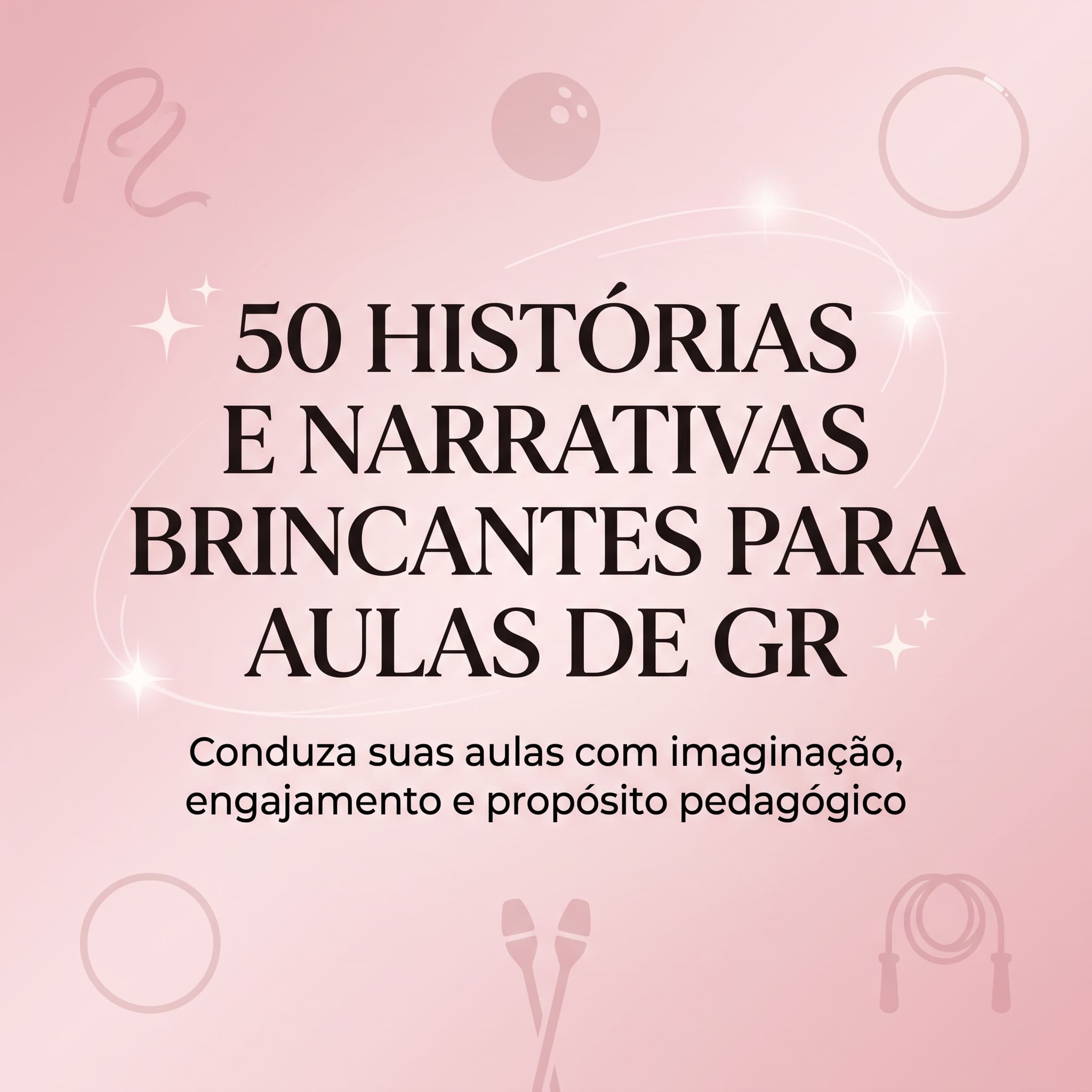 50 Histórias Lúdicas para GR e GA