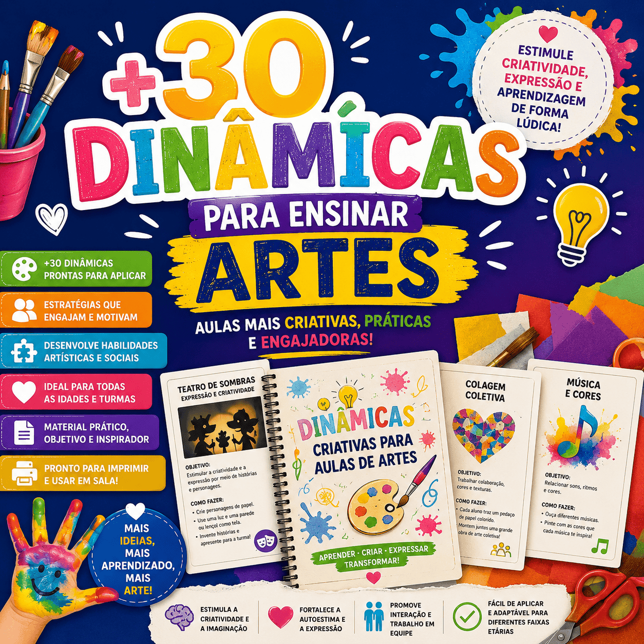+30 Dinâmicas para ensinar Artes