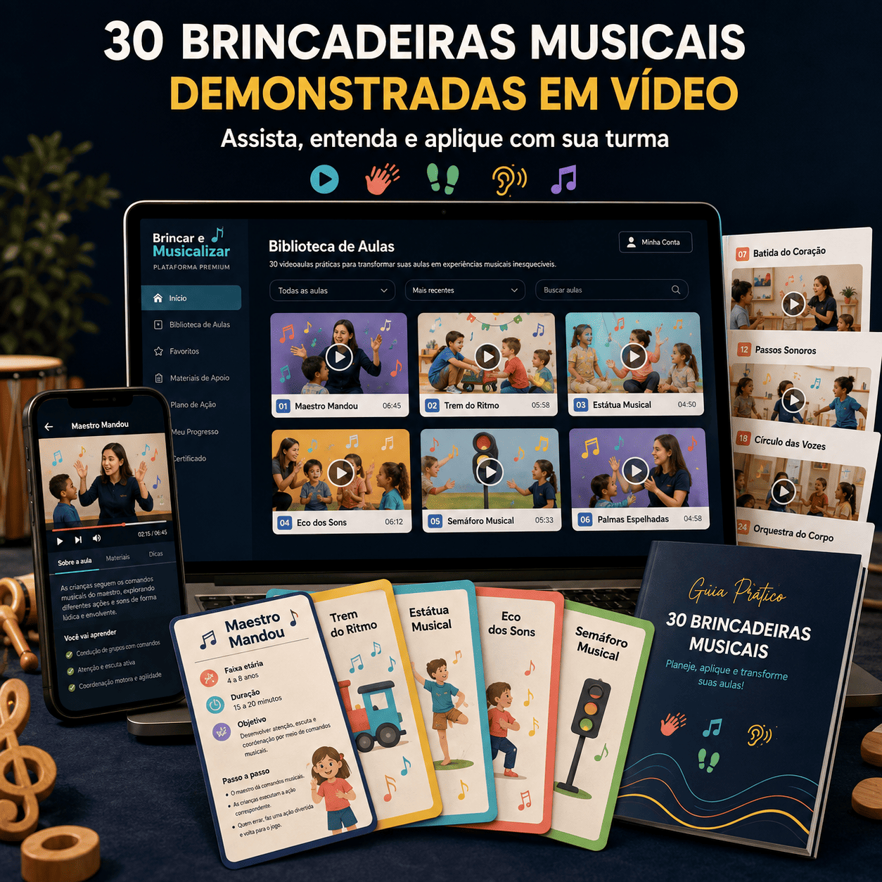 30 Brincadeiras Musicais em vídeo