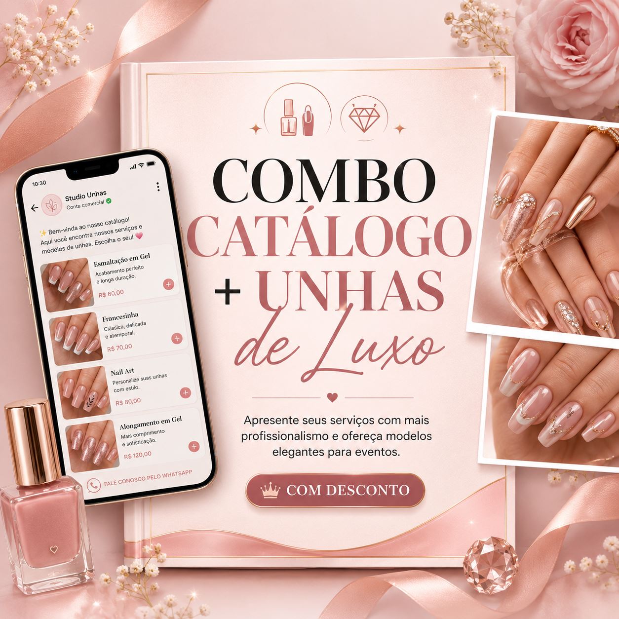 Combo Catálogo + Unhas de Luxo