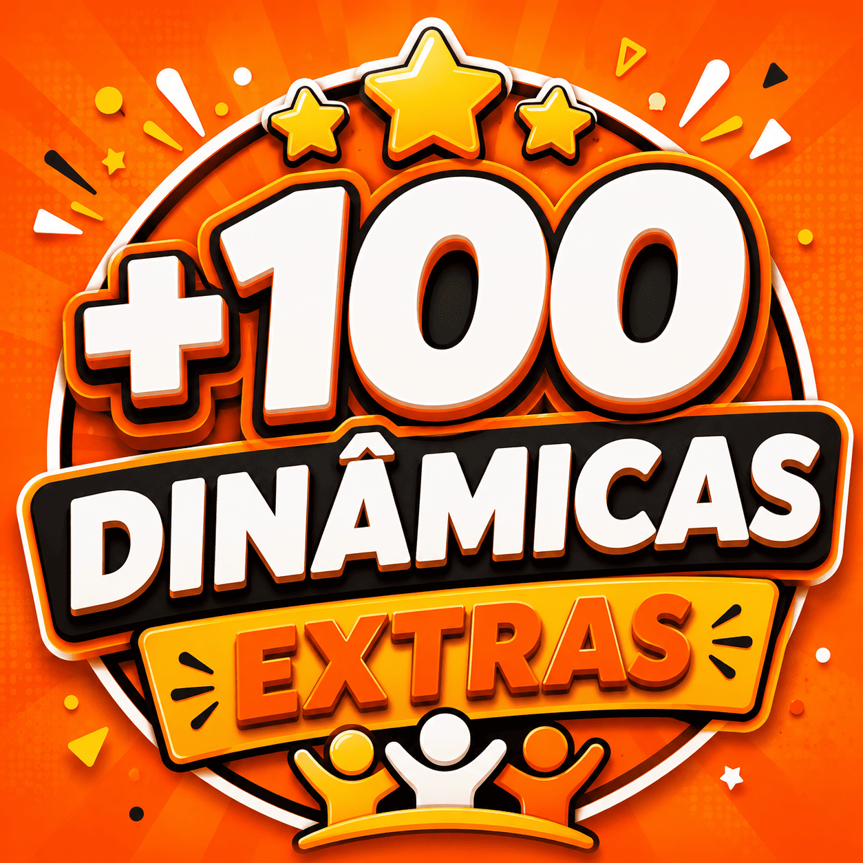 +100 Dinâmicas Extras