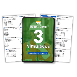 3 SIMULADOS REAIS (PADRÃO PETROBRAS)