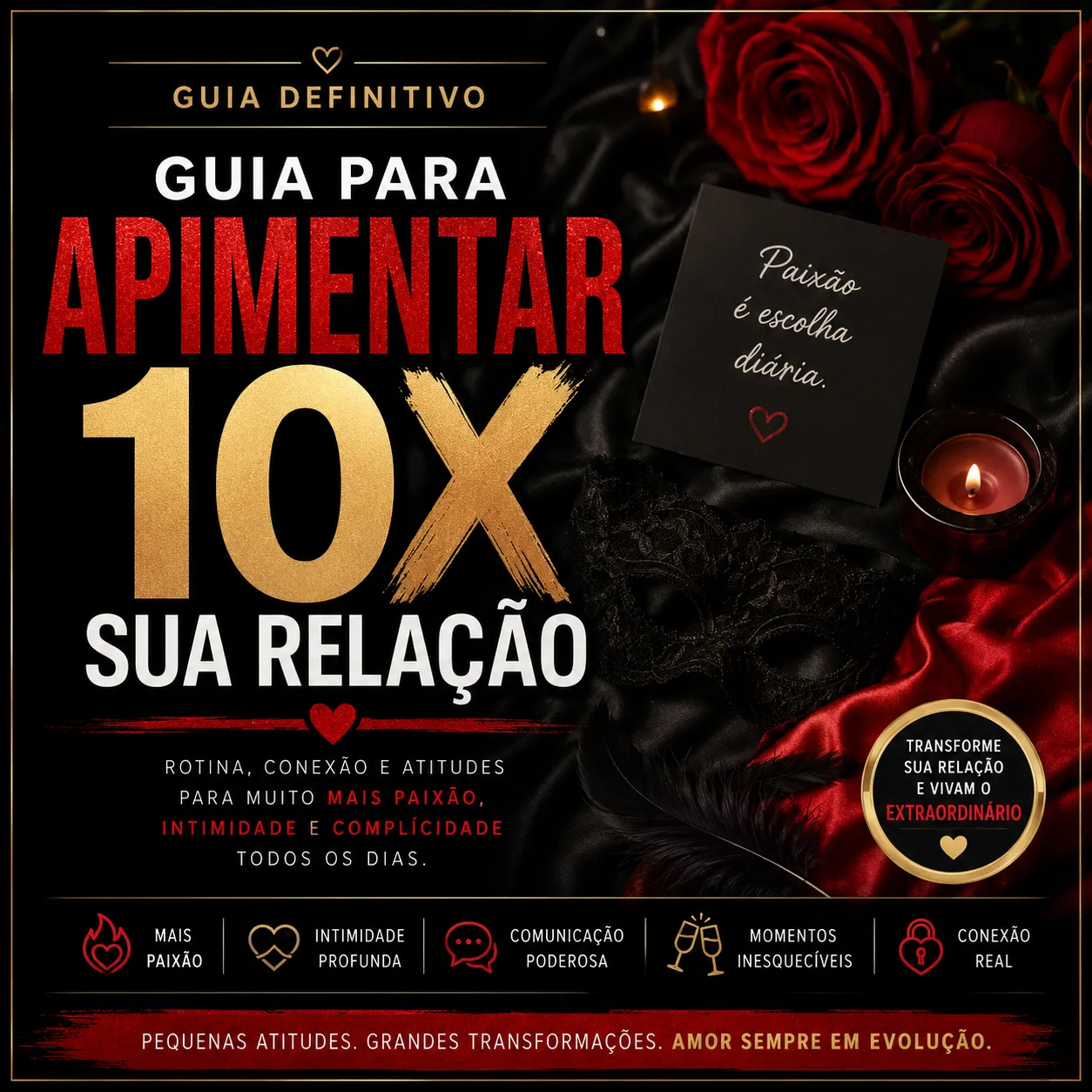 GUIA PARA APIMENTAR 10X SUA RELAÇÃO
