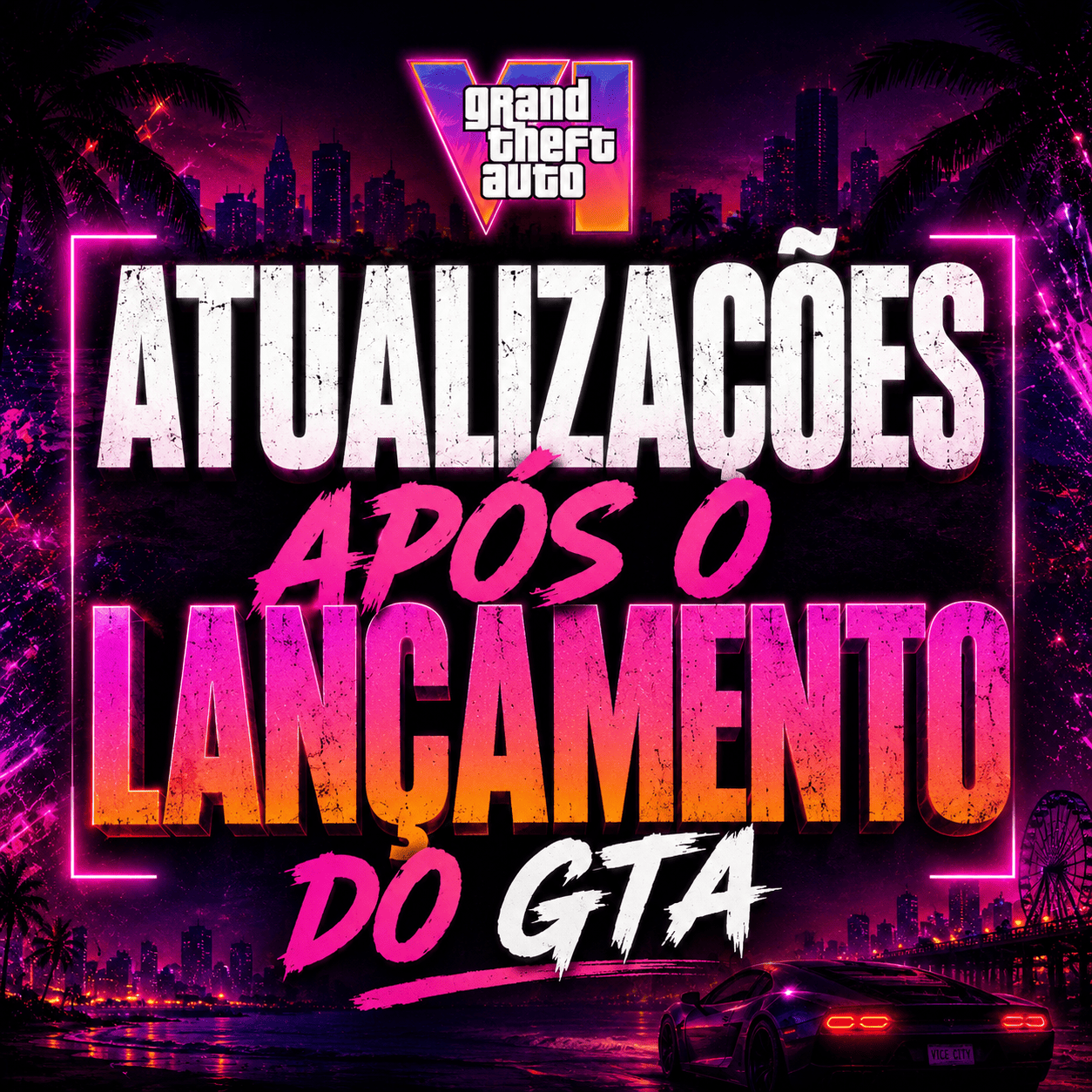 ATUALIZAÇÕES APÓS O LANÇAMENTO DO GTA 6