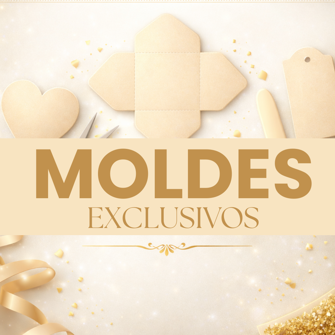 Moldes Exclusivos