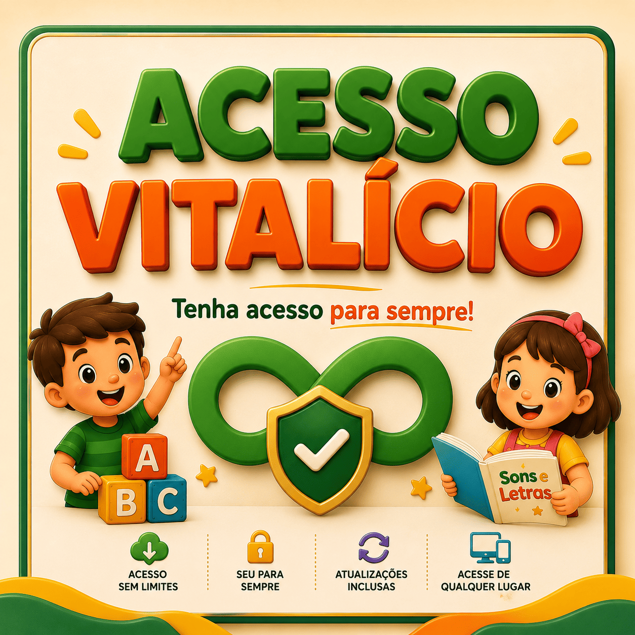 Acesso Vitalício ao Produto
