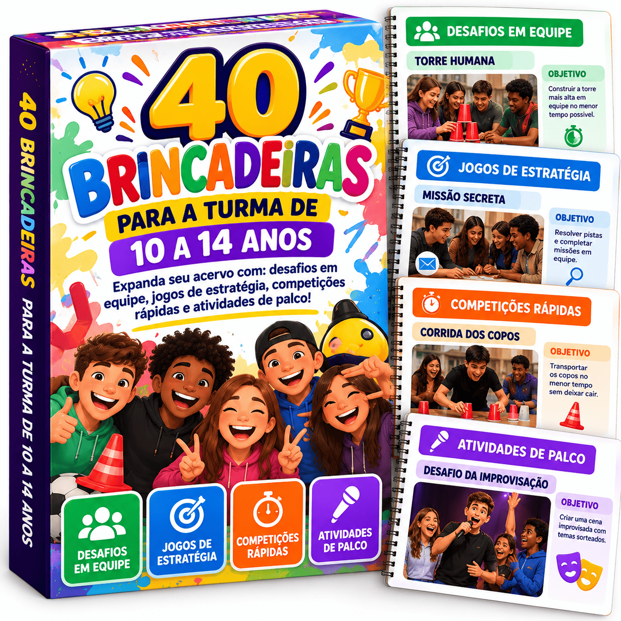 40 Brincadeiras para a Turma de 10 a 14 