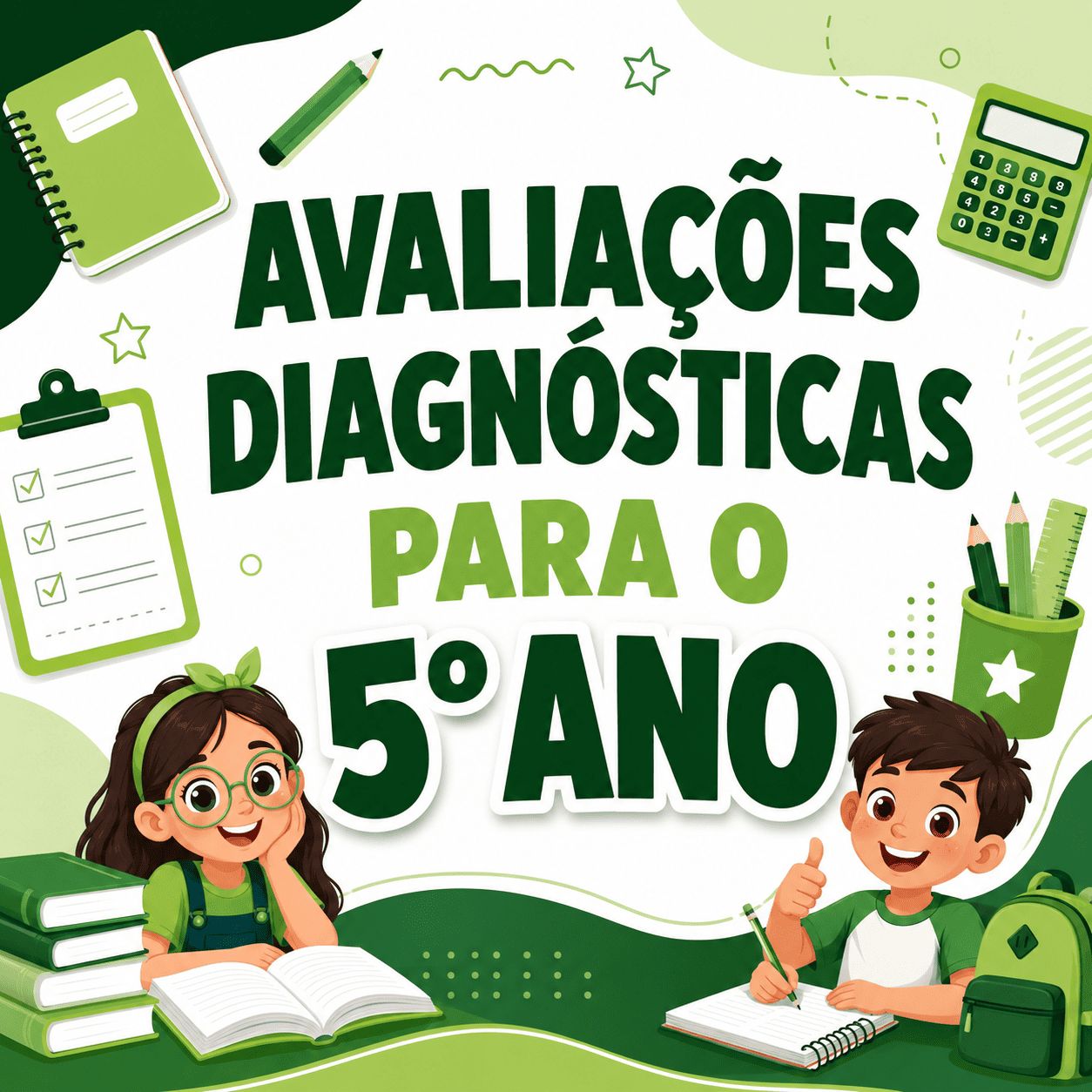 Avaliações Diagnósticas para o 5º Ano