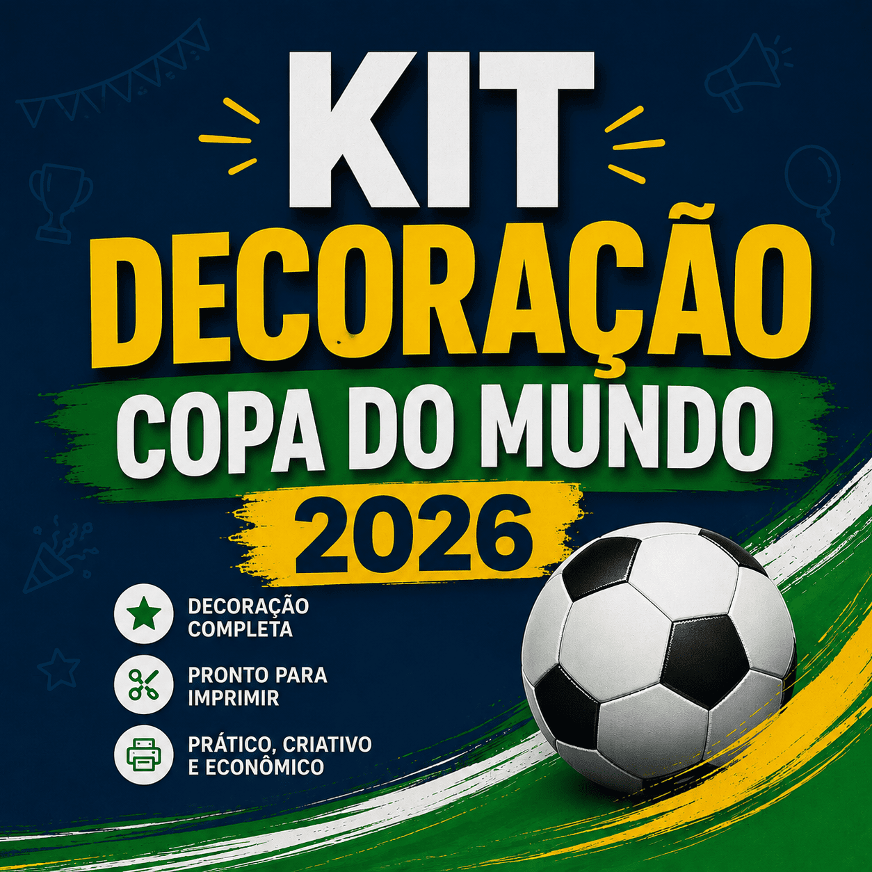 🏅 Kit Decoração e Lembrancinhas
