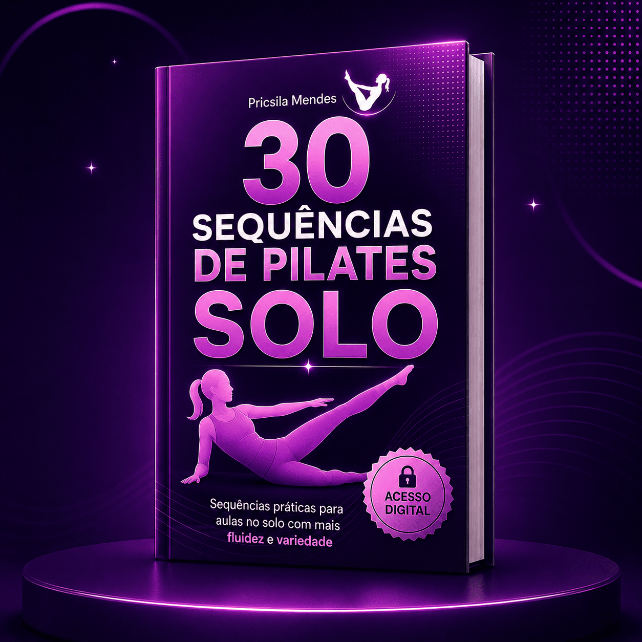 30 Sequências de Pilates Solo