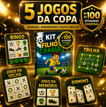 5 JOGOS DA COPA + 100 ATIVIDADES