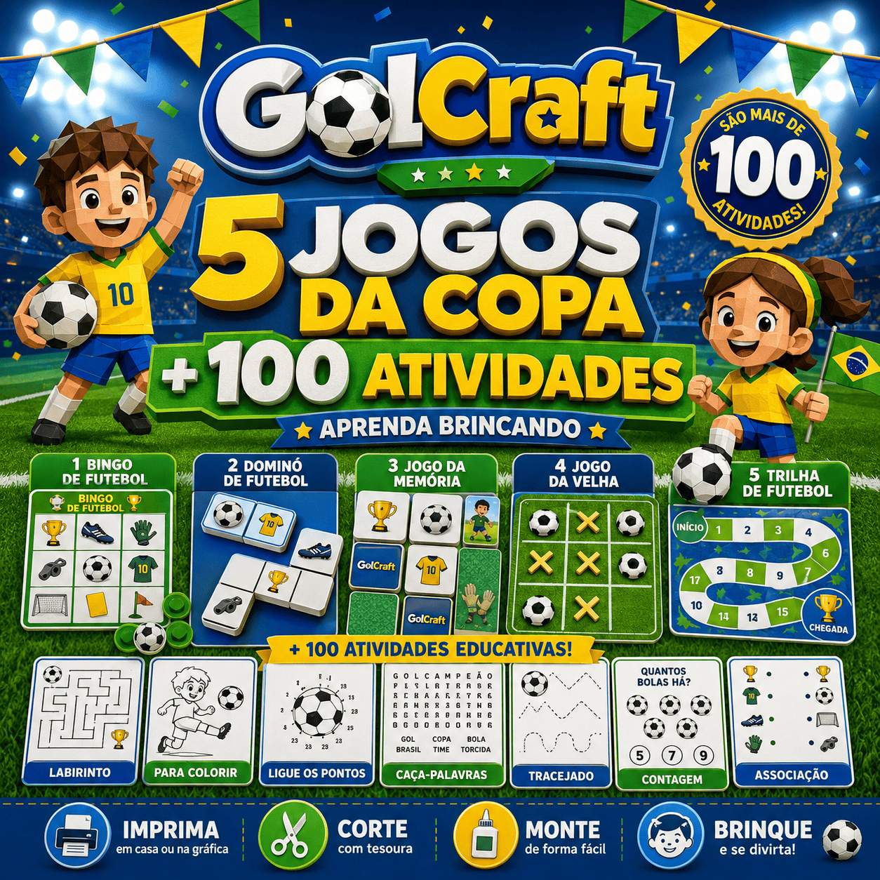 5 Jogos da Copa + 100 Atividades