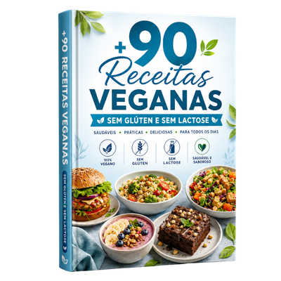 +90 Receitas Sem Glúten e Sem Lactose