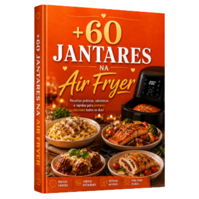 +60 Jantares na Air Fryer