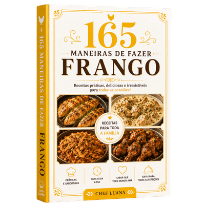 165 Maneiras de Fazer Frango