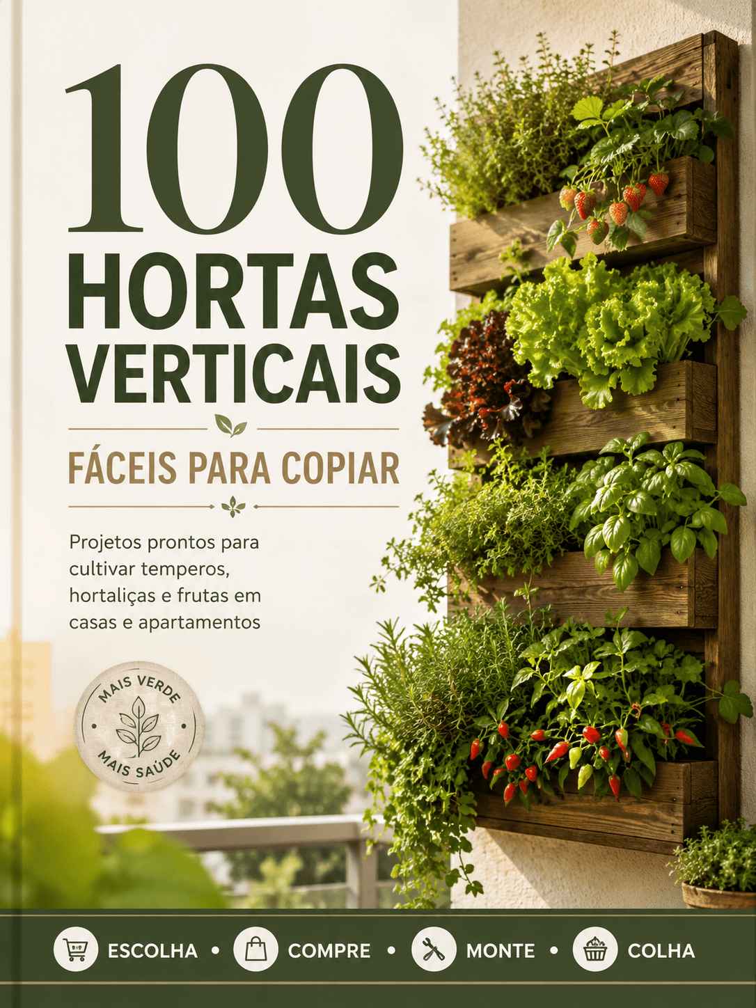 100 Hortas Verticais Fáceis Para Copiar™