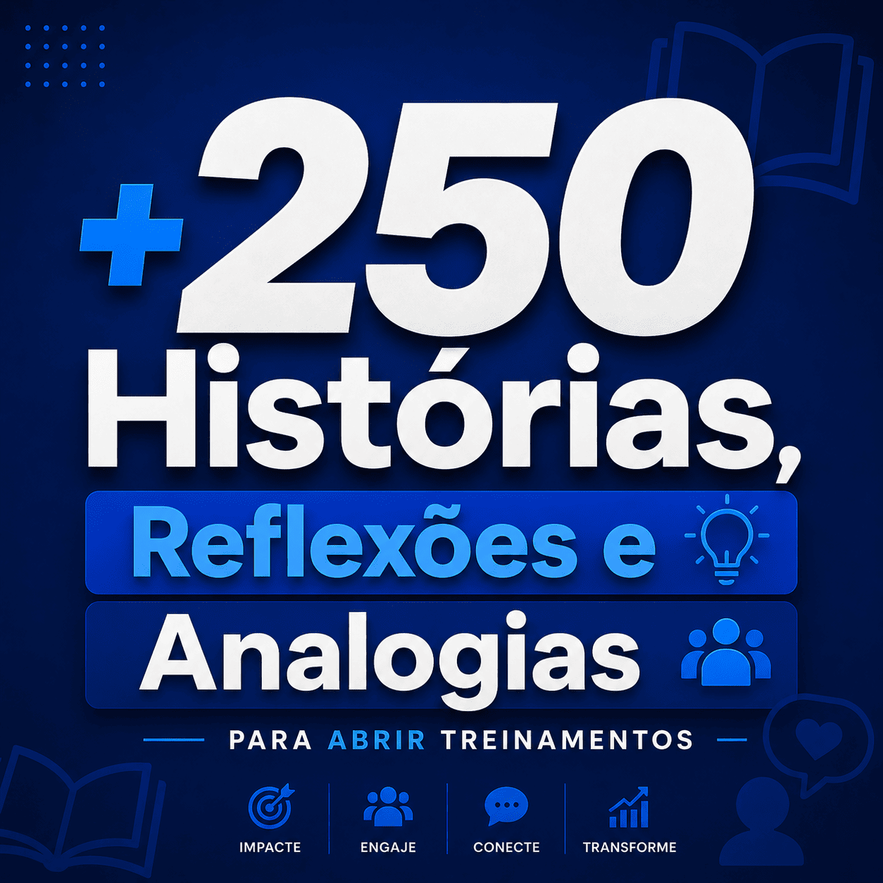 +250 Histórias, Reflexões e Analogias