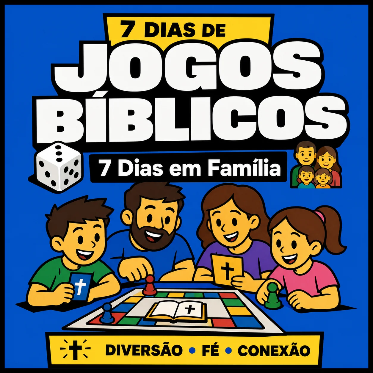 7 Dias de Jogos Bíblicos em Família