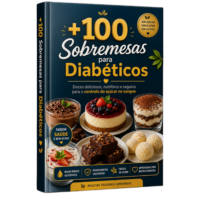 +100 Sobremesas para Diabéticos