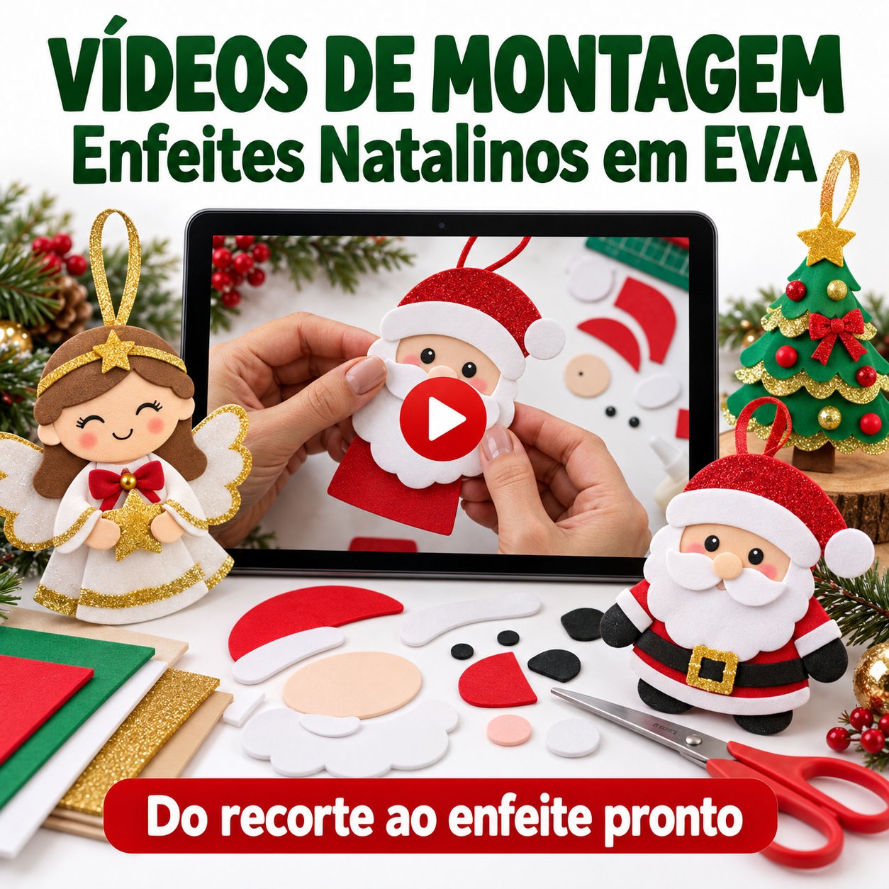 Vídeo de Montagem dos Enfeites em EVA