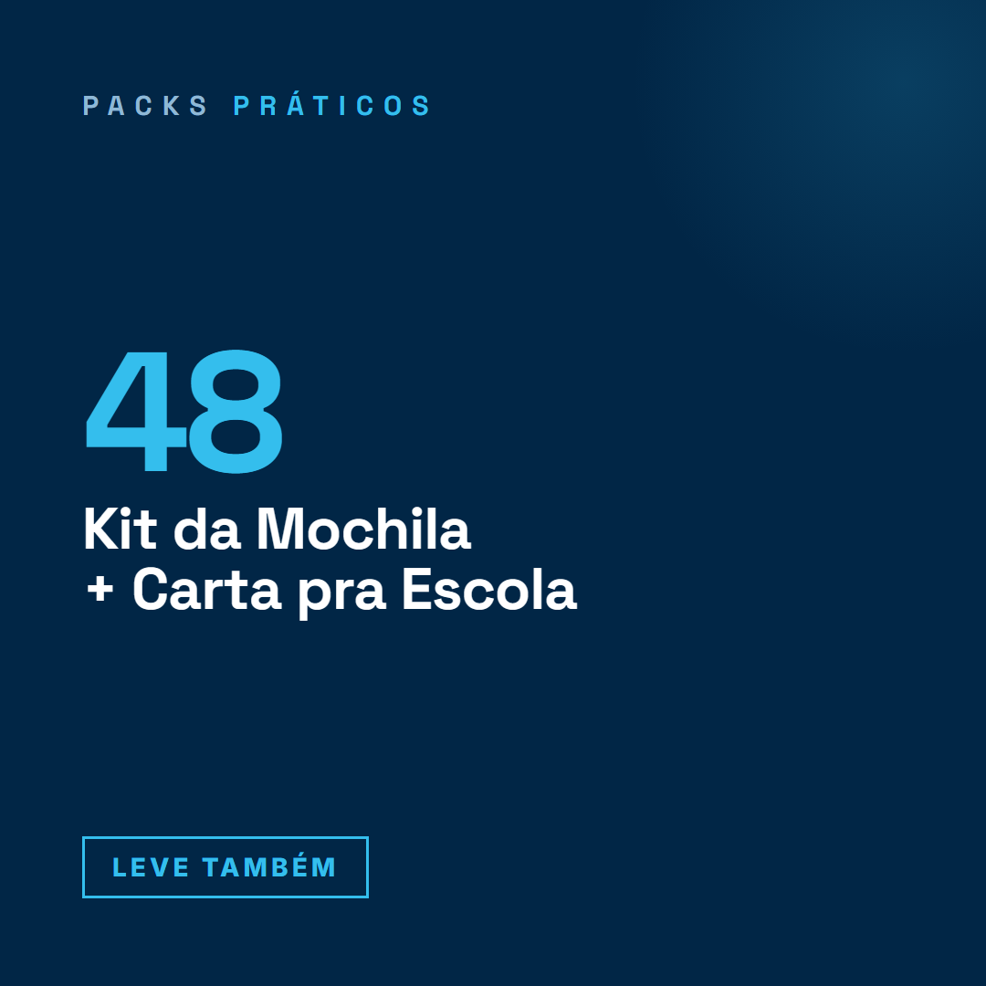 Kit da Mochila + Carta pra Escola