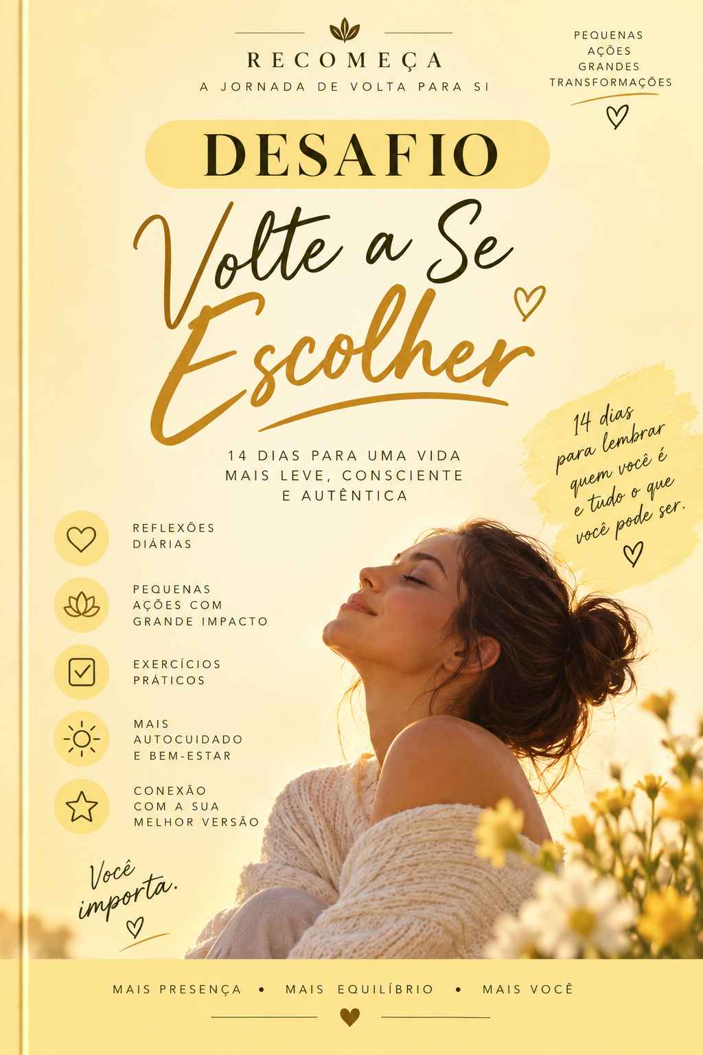 🔥 VOLTE A SE ESCOLHER