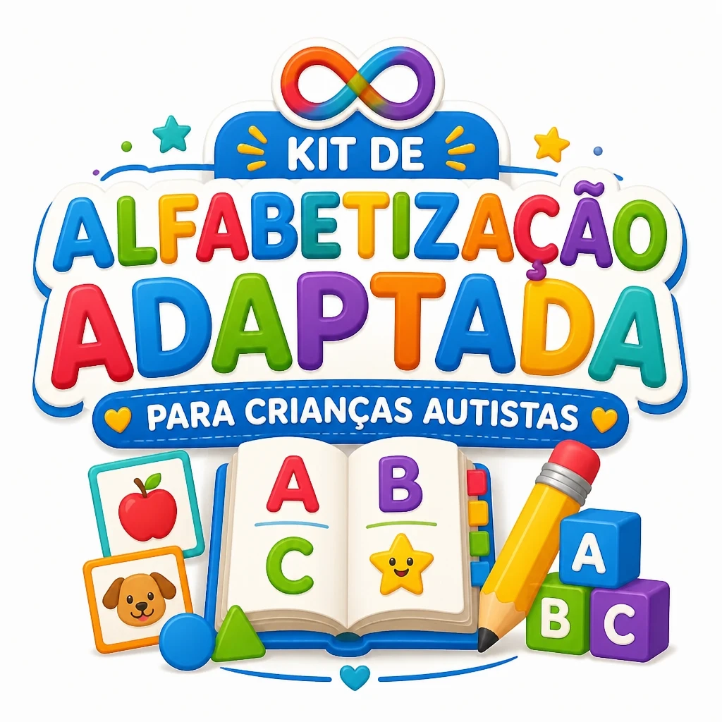 Kit de Alfabetização Adaptada Autistas