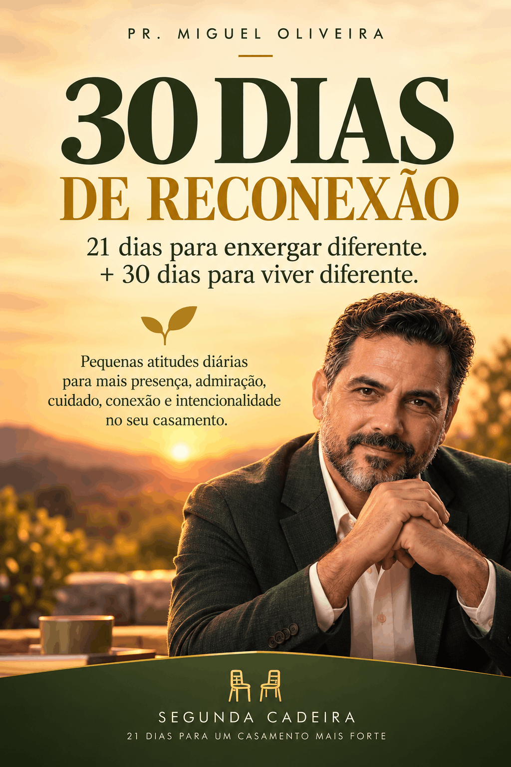 ❤️ Leve também 30 Dias de Reconexão