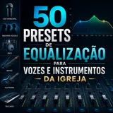 50 Presets de Equalização Vozes Intr.