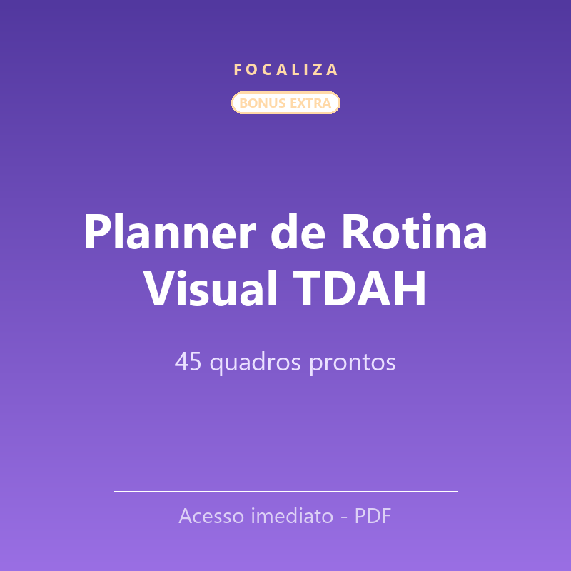 Planner de Rotina Visual TDAH (45 qds)