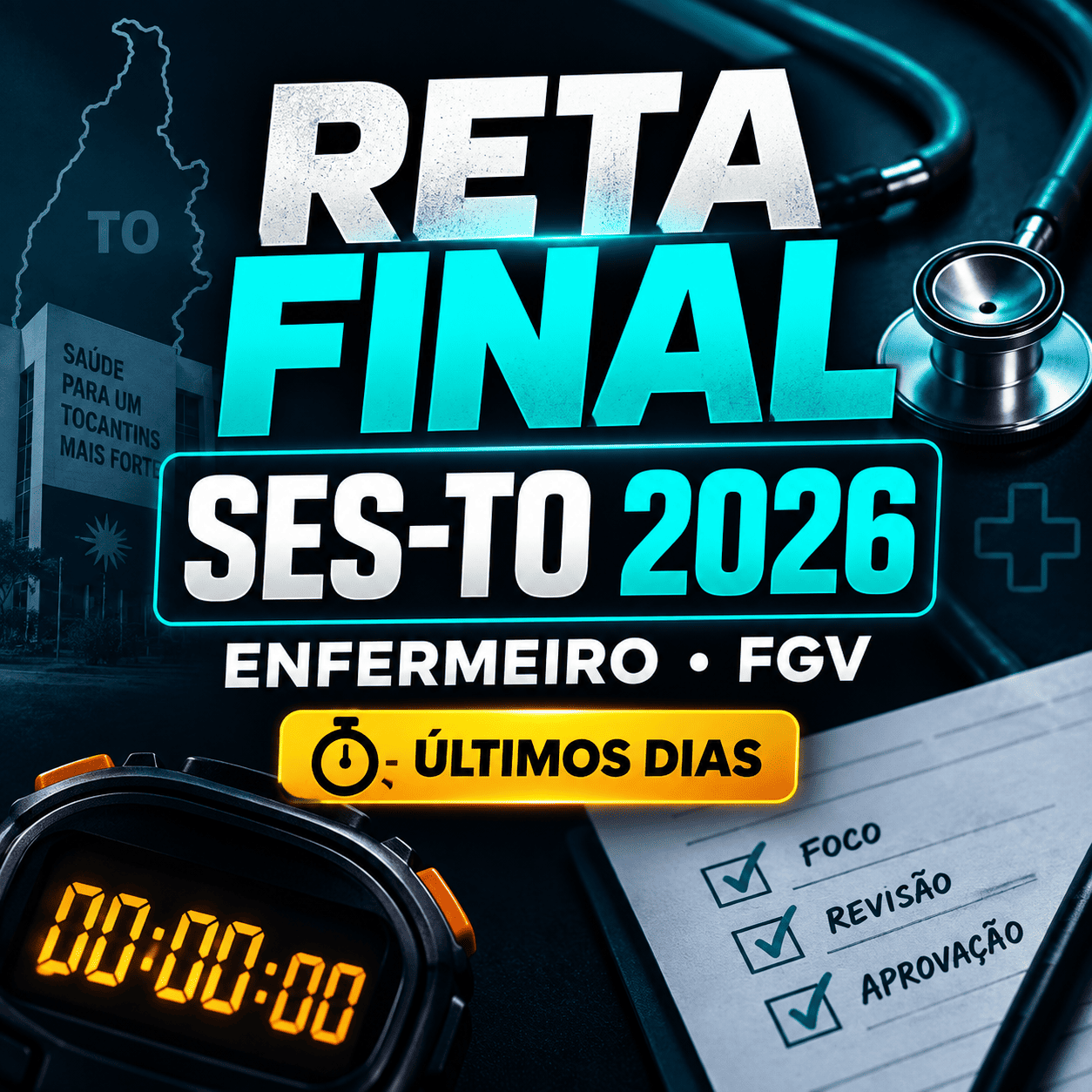 🎯 Adicione a Reta Final SES-TO 2026