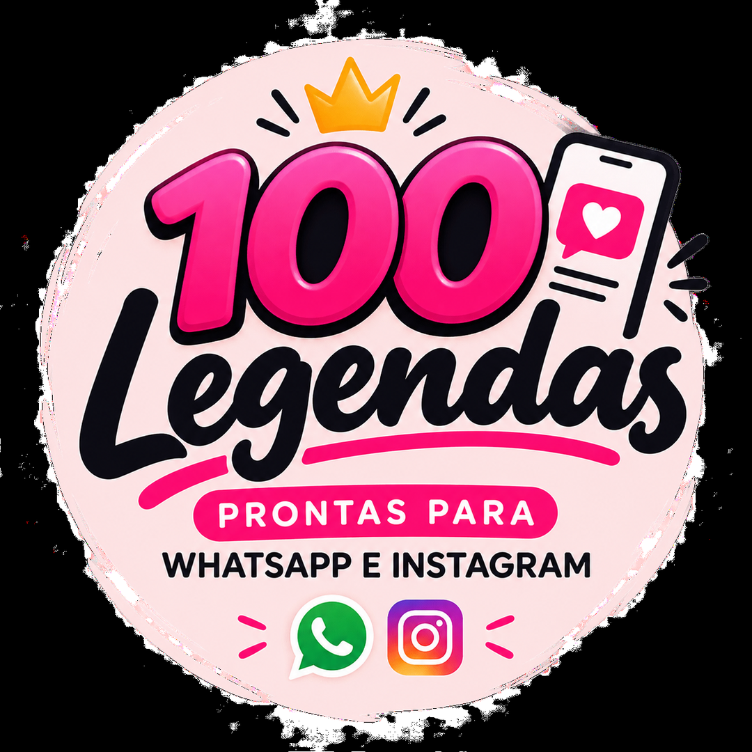 100 legendas prontas para WhatsApp e Ins